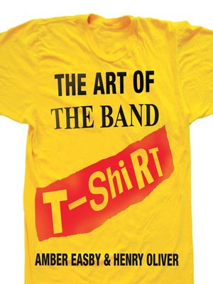 cover image of The Art of the Band T-Shirt